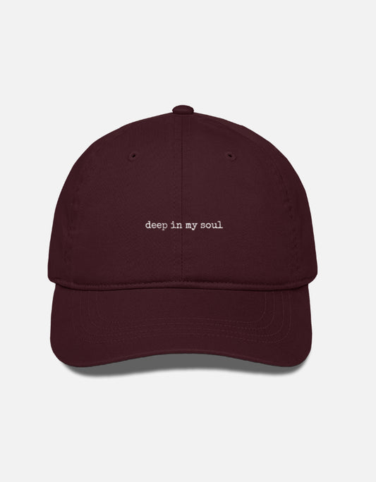 'Deep in my soul' embroidered unisex baseball cap (Copy)